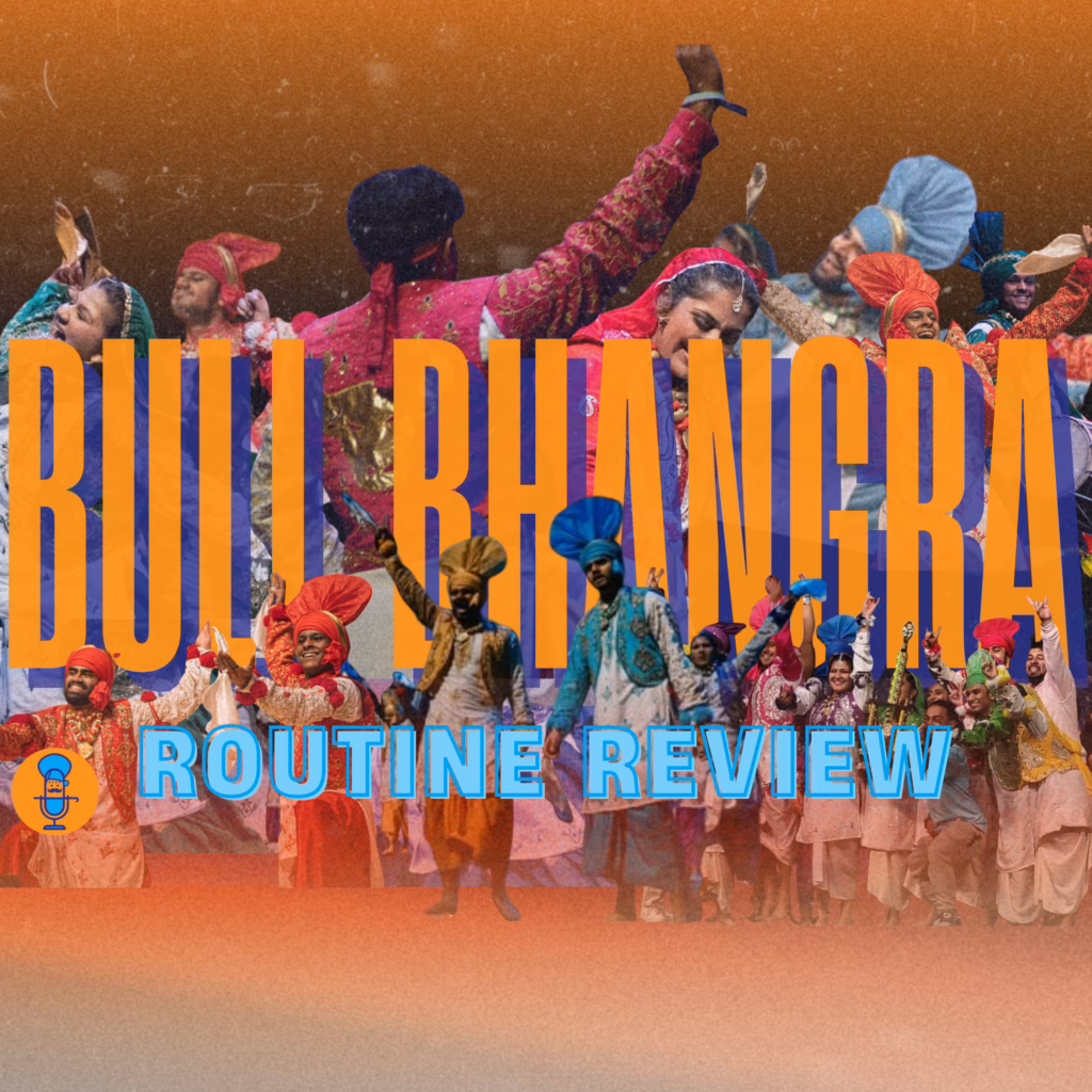 Episode 82 The Bhangra Podcast Bull Bhangra Routine Review by Umer Qureshi and Saagar Menon and Suvan Sharma